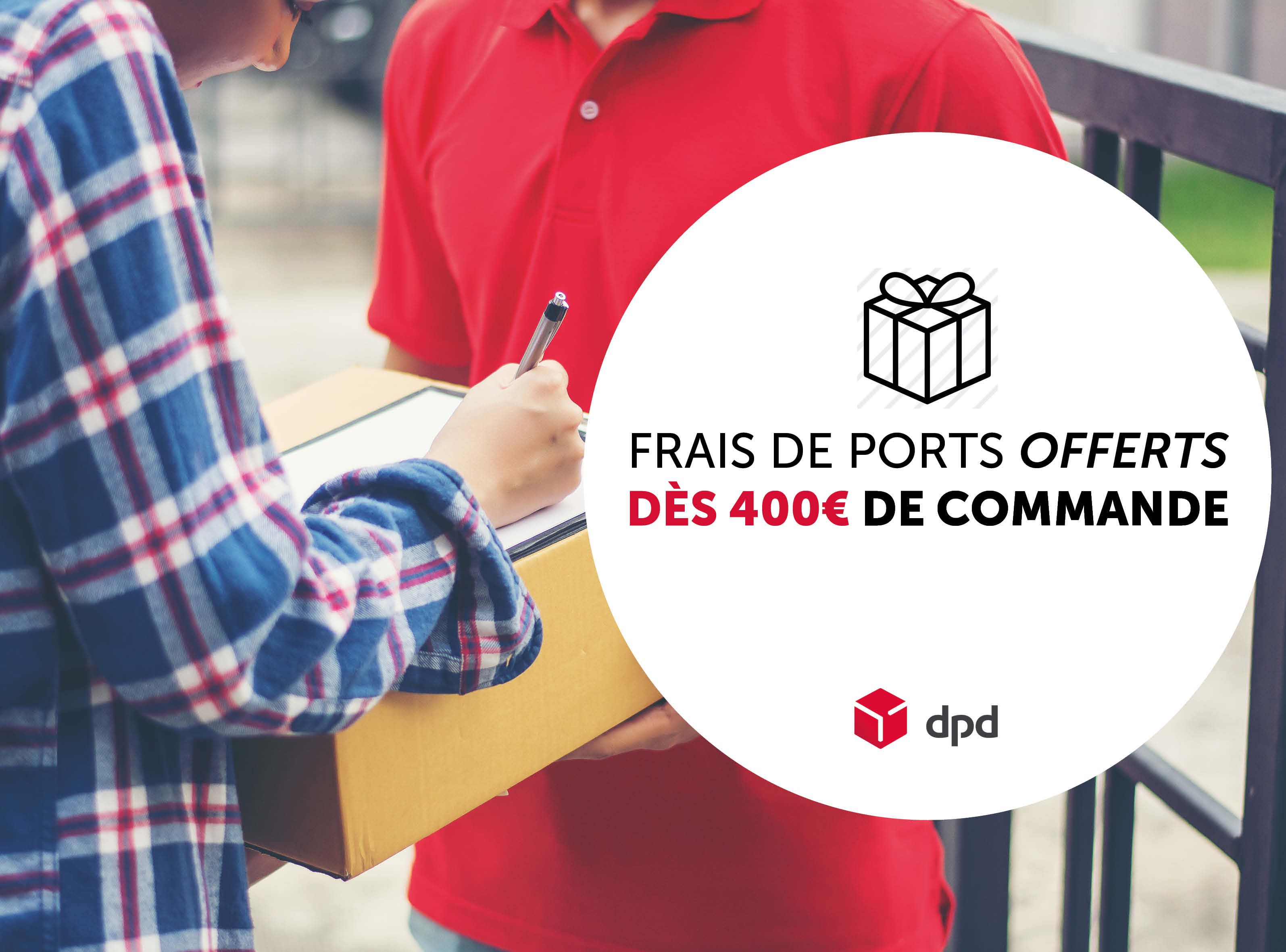 Frais de port offert dès 400 e